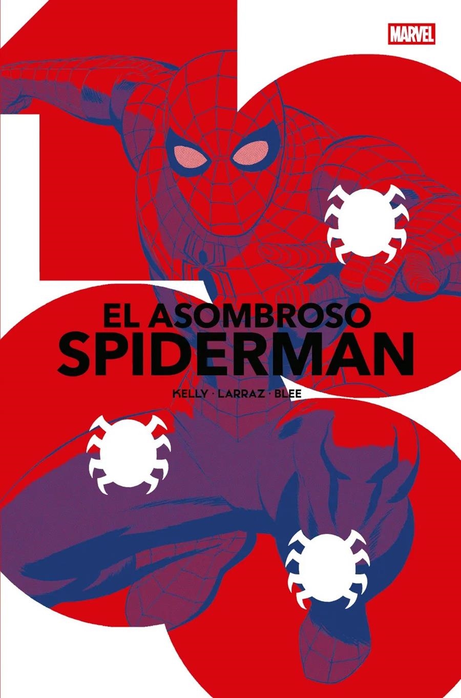 ASOMBROSO SPIDERMAN Nº266 / Nº14 (PORTADA ALTERNATIVA MARCOS MARTIN) [RUSTICA] | KELLY, JOE / LARRAZ, PEPE | Akira Comics  - libreria donde comprar comics, juegos y libros online