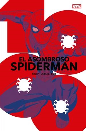 ASOMBROSO SPIDERMAN Nº266 / Nº14 (PORTADA ALTERNATIVA MARCOS MARTIN) [RUSTICA] | KELLY, JOE / LARRAZ, PEPE | Akira Comics  - libreria donde comprar comics, juegos y libros online