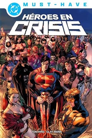 DC MUST-HAVE: HEROES EN CRISIS [CARTONE] | KING, TOM / FORNES, JORGE | Akira Comics  - libreria donde comprar comics, juegos y libros online