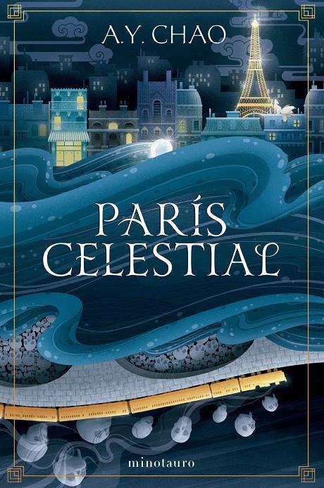 PARIS CELESTIAL [RUSTICA] | CHAO, A. Y. | Akira Comics  - libreria donde comprar comics, juegos y libros online