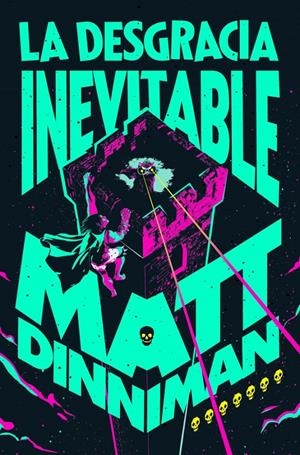 DESGRACIA INEVITABLE, LA (CARL EL MAZMORRERO VOL.07) [RUSTICA] | DINNIMAN, MATT | Akira Comics  - libreria donde comprar comics, juegos y libros online