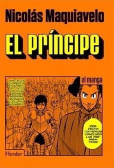 PRINCIPE DE MAQUIAVELO (EL MANGA) [RUSTICA] | MAQUIAVELO, NICOLAS | Akira Comics  - libreria donde comprar comics, juegos y libros online
