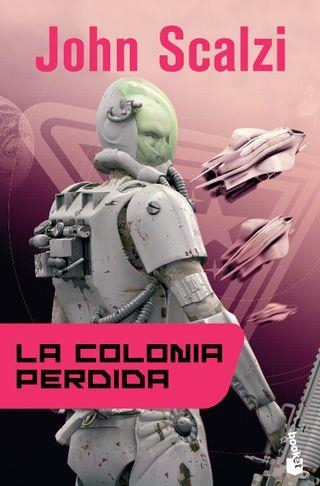 COLONIA PERDIDA, LA (LA VIEJA GUARDIA 3) [BOLSILLO] | SCALZI, JOHN | Akira Comics  - libreria donde comprar comics, juegos y libros online