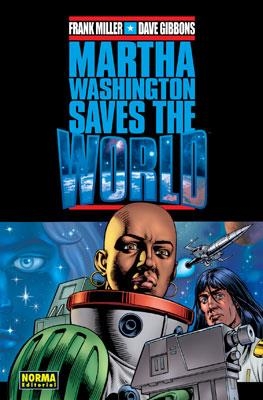 MARTHA WASHINGTON SAVES THE WORLD (OBRA COMPLETA) [CARTONE] | MILLER, FRANK / GIBBONS, DAVE | Akira Comics  - libreria donde comprar comics, juegos y libros online