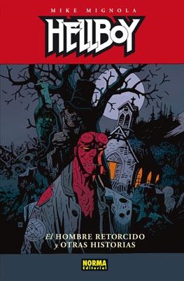 HELLBOY TOMO Nº13: EL HOMBRE RETORCIDO Y OTRAS HISTORIAS [CARTONE] | MIGNOLA, MIKE | Akira Comics  - libreria donde comprar comics, juegos y libros online