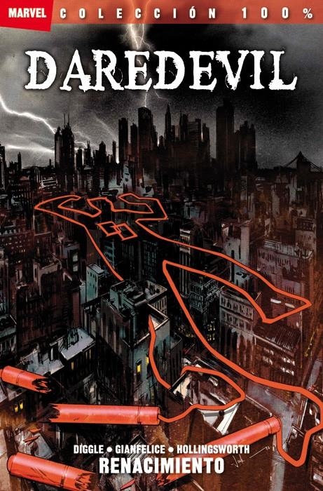 DAREDEVIL: RENACIMIENTO (COLECCION 100% MARVEL) [RUSTICA] | DIGGLE / GIANFELICE / HOLINGSWORTH | Akira Comics  - libreria donde comprar comics, juegos y libros online