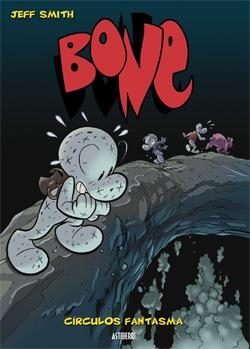 BONE TOMO Nº07: CIRCULOS FANTASMA (EDICION A COLOR) [CARTONE] | SMITH, JEFF | Akira Comics  - libreria donde comprar comics, juegos y libros online