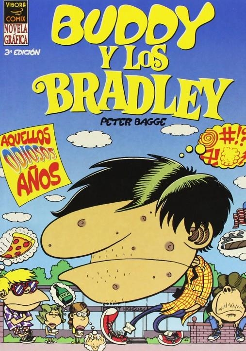 BUDDY Y LOS BRADLEY Nº1: AQUELLOS ODIOSOS AÑOS [RUSTICA] | BAGGE, PETER | Akira Comics  - libreria donde comprar comics, juegos y libros online