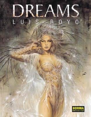 DREAMS [RUSTICA] | ROYO, LUIS | Akira Comics  - libreria donde comprar comics, juegos y libros online