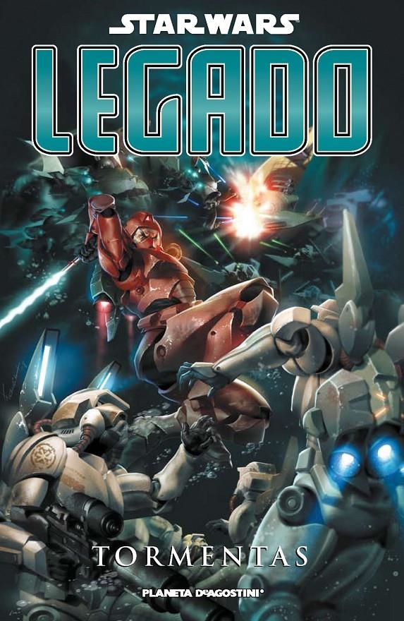STAR WARS LEGADO Nº07: TORMENTAS (32-36 USA) [RUSTICA] | OSTRANDER, JOHN / DUURSEMA | Akira Comics  - libreria donde comprar comics, juegos y libros online