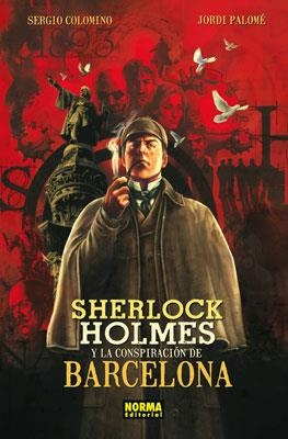 SHERLOCK HOLMES Y LA CONSPIRACION DE BARCELONA [CARTONE] | COLOMINO / PALOME | Akira Comics  - libreria donde comprar comics, juegos y libros online