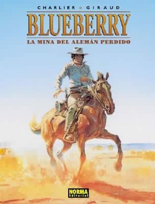 BLUEBERRY Nº01: LA MINA DEL ALEMAN PERDIDO [CARTONE] | CHARLIER / GIRAUD | Akira Comics  - libreria donde comprar comics, juegos y libros online