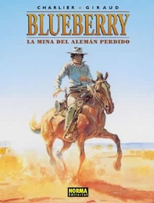 BLUEBERRY Nº01: LA MINA DEL ALEMAN PERDIDO [CARTONE] | CHARLIER, JEAN-MICHEL / GIRAUD, JEAN  | Akira Comics  - libreria donde comprar comics, juegos y libros online