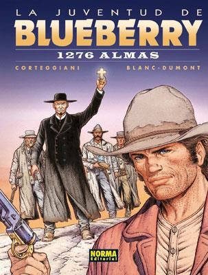 BLUEBERRY Nº51: 1276 ALMAS [CARTONE] | COETEGGIANI / DUMONT, BLANC | Akira Comics  - libreria donde comprar comics, juegos y libros online