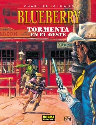 BLUEBERRY Nº17: TORMENTA EN EL OESTE [CARTONE] | CHARLIER / GIRAUD | Akira Comics  - libreria donde comprar comics, juegos y libros online