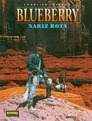 BLUEBERRY Nº15: NARIZ ROTA [CARTONE] | CHARLIER / GIRAUD | Akira Comics  - libreria donde comprar comics, juegos y libros online