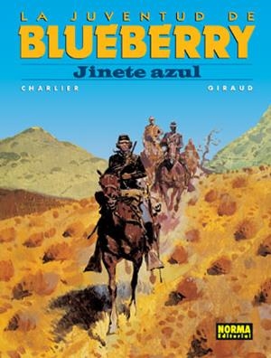 BLUEBERRY Nº14: JINETE AZUL [CARTONE] | CHARLIER, JEAN-MICHEL / GIRAUD, JEAN  | Akira Comics  - libreria donde comprar comics, juegos y libros online