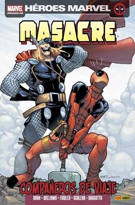 MASACRE (DEADPOOL) TOMO Nº09: COMPAÑEROS DE VIAJE [RUSTICA] | Akira Comics  - libreria donde comprar comics, juegos y libros online