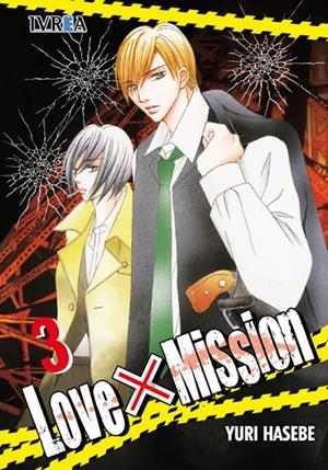 LOVE X MISSION Nº03 (3 DE 4) [RUSTICA] | HASEBE, YURI | Akira Comics  - libreria donde comprar comics, juegos y libros online