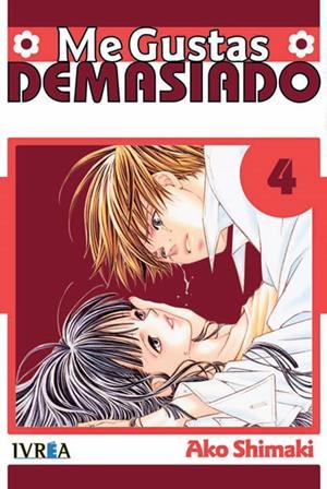 ME GUSTAS DEMASIADO Nº04 (4 DE 4) [RUSTICA] | SHIMAKI, AKO | Akira Comics  - libreria donde comprar comics, juegos y libros online