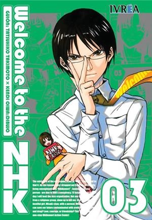 WELCOME TO THE NHK Nº03 [RUSTICA] | TAKIMOTO / OIWA, KENDI | Akira Comics  - libreria donde comprar comics, juegos y libros online