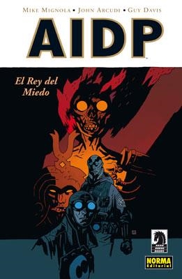 AIDP Nº14: EL REY DEL MIEDO [RUSTICA] | MIGNOLA, MIKE / DAVIS, GUY | Akira Comics  - libreria donde comprar comics, juegos y libros online
