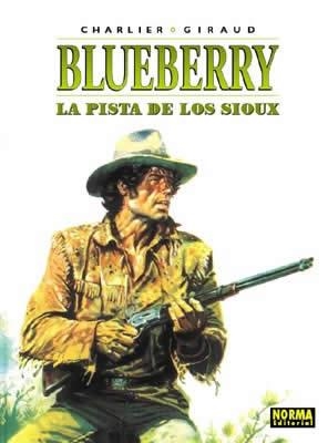 BLUEBERRY Nº05: PISTA DE LOS SIOUX, LA [CARTONE] | CHARLIER, JEAN-MICHEL / GIRAUD, JEAN  | Akira Comics  - libreria donde comprar comics, juegos y libros online