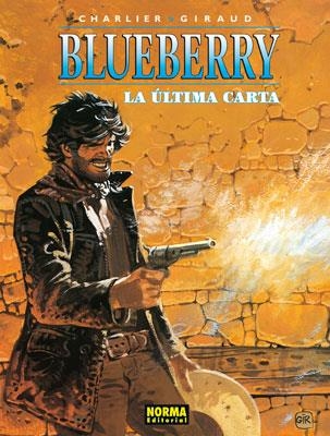 BLUEBERRY Nº24: ULTIMA CARTA, LA [CARTONE] | CHARLIER / GIRAUD | Akira Comics  - libreria donde comprar comics, juegos y libros online