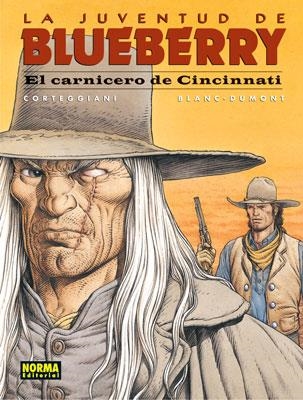 BLUEBERRY Nº46: EL CARNICERO DE CINCINNATI [CARTONE] | CORTEGGIANI / DUMONT | Akira Comics  - libreria donde comprar comics, juegos y libros online