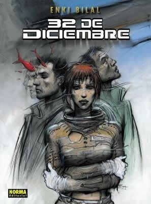 COLECCION ENKI BILAL Nº09: 32 DE DICIEMBRE [CARTONE] | BILAL, ENKI | Akira Comics  - libreria donde comprar comics, juegos y libros online