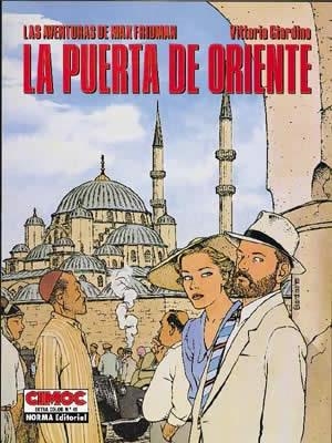 MAX FRIDMAN Nº02: PUERTA DE ORIENTE, LA [ALBUM RUSTICA] | GIARDINO, VITTORIO | Akira Comics  - libreria donde comprar comics, juegos y libros online