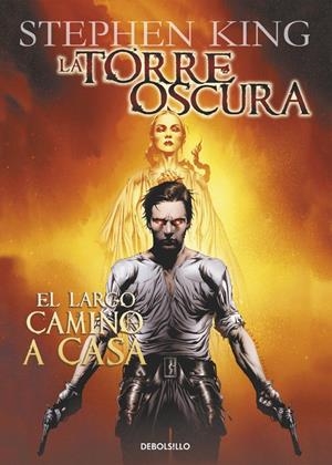 TORRE OSCURA COMIC DEBOLSILLO VOLUMEN 02: EL LARGO CAMINO A CASA [RUSTICA] | KING, STEPHEN | Akira Comics  - libreria donde comprar comics, juegos y libros online