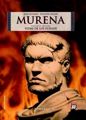 MURENA Nº07: VIDAS DE LOS FUEGOS [CARTONE] | DUFAUX, JEAN / DELABY, PHILIPPE | Akira Comics  - libreria donde comprar comics, juegos y libros online