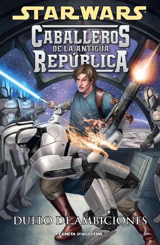 STAR WARS CABALLEROS DE LA ANTIGUA REPUBLICA Nº07: DUELO DE AMBICIONES [RUSTICA] | Akira Comics  - libreria donde comprar comics, juegos y libros online