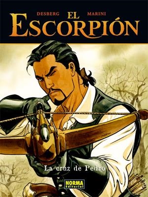 ESCORPION Nº03: LA CRUZ DE PEDRO [CARTONE] | DESBERG, STEPHEN / MARINI, ENRICO | Akira Comics  - libreria donde comprar comics, juegos y libros online