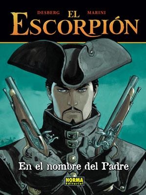 ESCORPION Nº07: EN EL NOMBRE DEL PADRE [CARTONE] | DESBERG / MARINI | Akira Comics  - libreria donde comprar comics, juegos y libros online