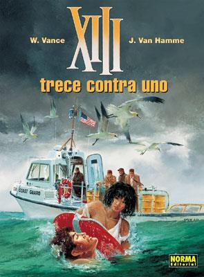XIII Nº08: TRECE CONTRA UNO [CARTONE] | VANCE, WILLIAM / VAN HAMME, JEAN | Akira Comics  - libreria donde comprar comics, juegos y libros online