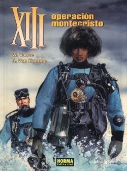 XIII Nº16: OPERACION MONTECRISTO [CARTONE] | VANCE, WILLIAM / VAN HAMME, JEAN | Akira Comics  - libreria donde comprar comics, juegos y libros online