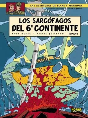 BLAKE Y MORTIMER Nº17: SARCOFAGOS 6º CONTINENTE 2 [CARTONE] | SENTE, YVES / JUILLARD, ANDRE | Akira Comics  - libreria donde comprar comics, juegos y libros online