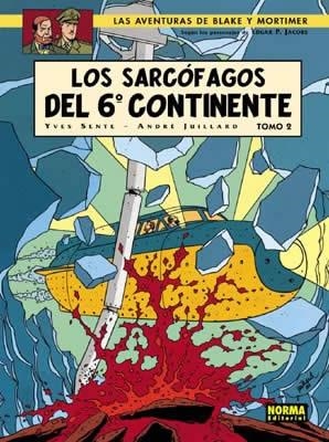 BLAKE Y MORTIMER Nº17: SARCOFAGOS 6º CONTINENTE 2 [CARTONE] | SENTE / JUILLARD | Akira Comics  - libreria donde comprar comics, juegos y libros online