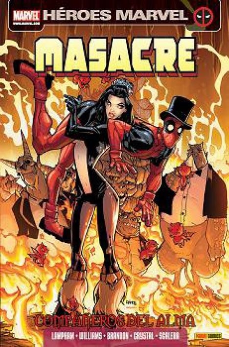 MASACRE (DEADPOOL) TOMO Nº07: COMPAÑEROS DEL ALMA [RUSTICA] | LAMPHAM / WILLIAMS / BRANDON | Akira Comics  - libreria donde comprar comics, juegos y libros online