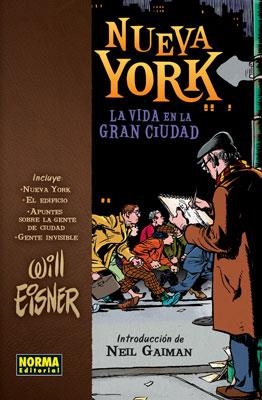 NUEVA YORK: LA VIDA EN LA GRAN CIUDAD [CARTONE] | EISNER, WILL | Akira Comics  - libreria donde comprar comics, juegos y libros online