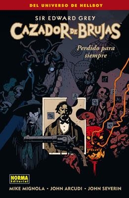 CAZADOR DE BRUJAS Nº02: PERDIDO PARA SIEMPRE [RUSTICA] | MIGNOLA, MIKE / ARCUDI, JOHN | Akira Comics  - libreria donde comprar comics, juegos y libros online