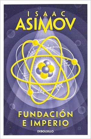 FUNDACION E IMPERIO (CICLO DE LA FUNDACION 4) [BOLSILLO] | ASIMOV, ISAAC | Akira Comics  - libreria donde comprar comics, juegos y libros online