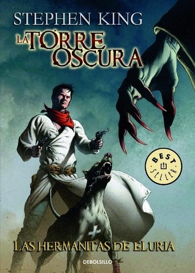 TORRE OSCURA COMIC DEBOLSILLO VOLUMEN 07: LAS HERMANITAS DE ELURIA [RUSTICA] | KING, STEPHEN | Akira Comics  - libreria donde comprar comics, juegos y libros online