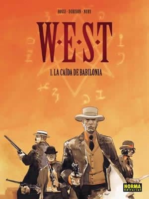 W.E.S.T Nº01: LA CAIDA DE BABILONIA [CARTONE] | ROSSI / DORISON / NURY | Akira Comics  - libreria donde comprar comics, juegos y libros online