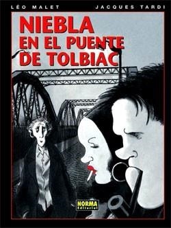 NIEBLA EN EL PUENTE DE TOLBIAC [CARTONE] | MALET, LEO  | Akira Comics  - libreria donde comprar comics, juegos y libros online
