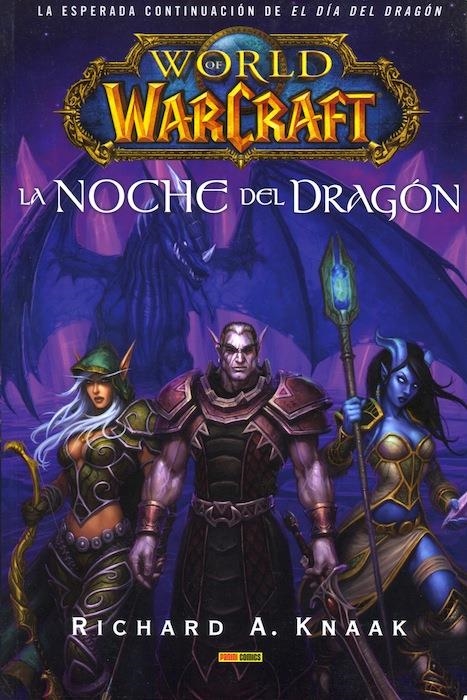 WORLD OF WARCRAFT: LA NOCHE DEL DRAGON [RUSTICA] | KNAAK, RICHARD A. | Akira Comics  - libreria donde comprar comics, juegos y libros online