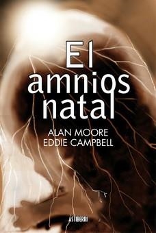 AMNIOS NATAL [CARTONE] | MOORE, ALAN / CAMPBELL, EDDIE | Akira Comics  - libreria donde comprar comics, juegos y libros online