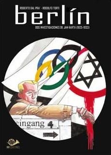 BERLIN: DOS INVESTIGACIONES DE JAN KARTA (1936-1937) [RUSTICA] | DAL PRA, ROBERTO / TORTI, RODOLFO | Akira Comics  - libreria donde comprar comics, juegos y libros online
